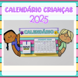 Calendário 2025 - Criança