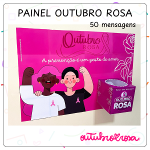 PAINEL OUTUBRO ROSA II