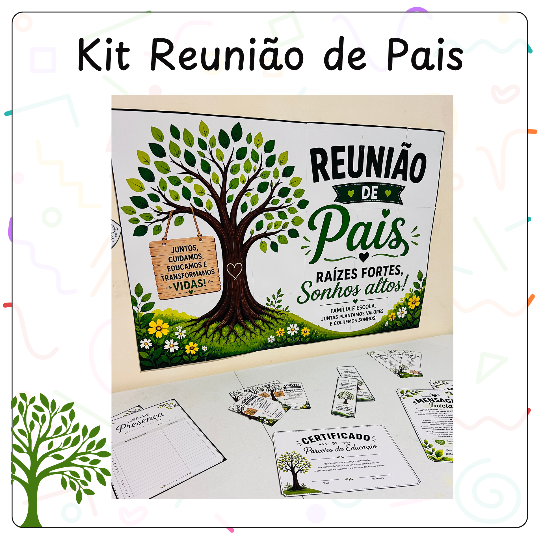 Kit Reunião de Pais - Raízes fortes