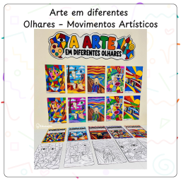 Arte em Diferentes Olhares – Movimentos Artísticos